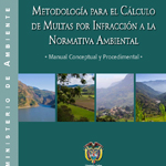 Metodología para el cálculo de multas por infracción a la normativa ambiental: