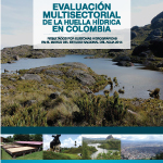 EVALUACIÓN MULTISECTORIAL DE LA HUELLA HÍDRICA EN COLOMBIA